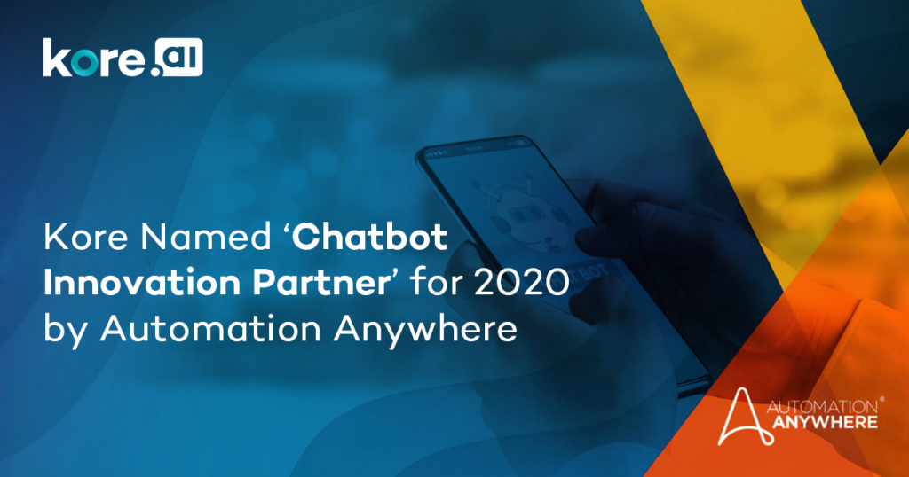Kore Named ‘Chatbot Innovation Partner’ For 2020 By Automation Anywhere