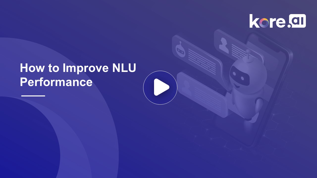 How To Improve NLU Performance