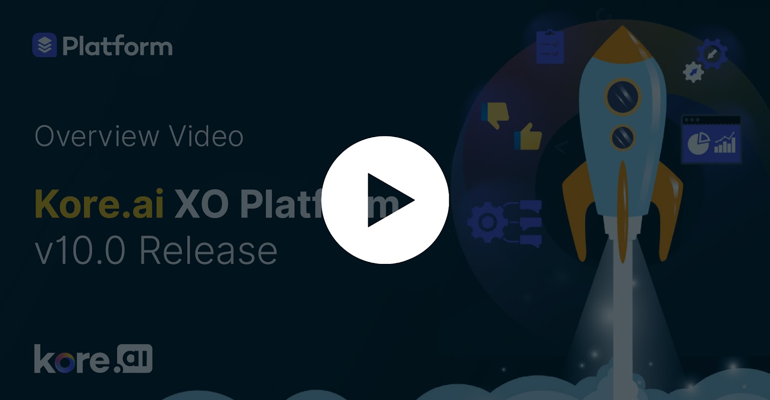 Kore.ai XO Platform V10.0 Release_Play